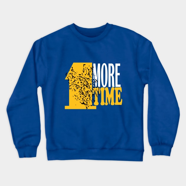 1 more time Crewneck Sweatshirt by Day81